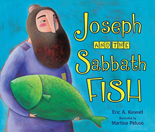 Beispielbild fr Joseph and the Sabbath Fish (Shabbat) zum Verkauf von Wonder Book