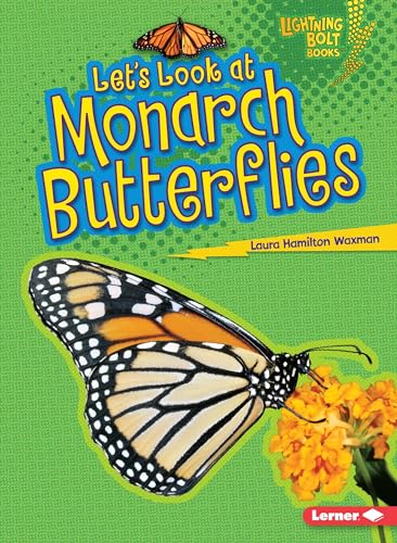 Beispielbild fr Let's Look at Monarch Butterflies (Lightning Bolt Books ? ? Animal Close-Ups) zum Verkauf von SecondSale