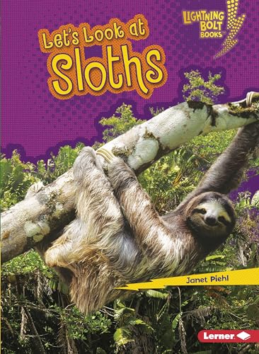 Stock image for Let's Look at Sloths (Lightning Bolt Books ? ? Animal Close-Ups) for sale by SecondSale