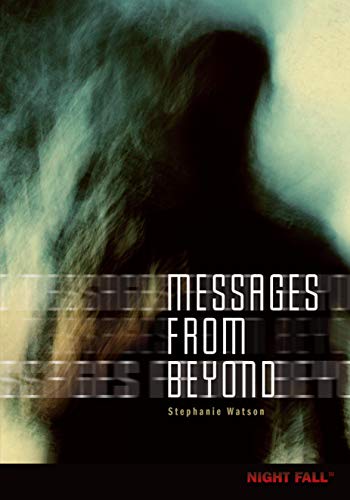 9780761361602: Messages From Beyond (Night Fall, 1)