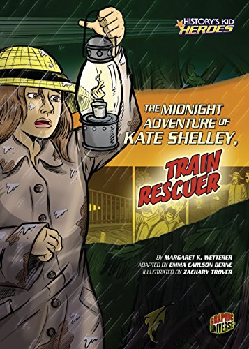9780761361732: The Midnight Adventure of Kate Shelley, Train Rescuer (History's Kid Heroes)