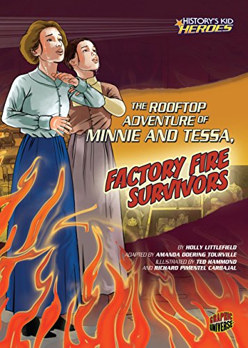 Beispielbild fr The Rooftop Adventure of Minnie and Tessa, Factory Fire Survivors zum Verkauf von ThriftBooks-Dallas