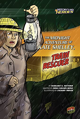 Beispielbild fr The Midnight Adventure of Kate Shelley, Train Rescuer (History's Kid Heroes) zum Verkauf von Half Price Books Inc.
