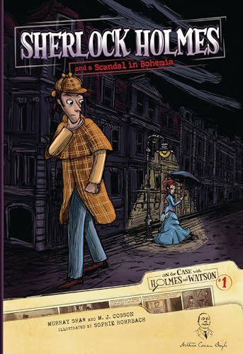 Stock image for Sherlock Holmes and a Scandal in Bohemia: Case 1 (On the Case with Holmes and Watson) for sale by Jenson Books Inc