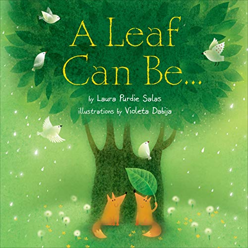 Stock image for A Leaf Can Be . for sale by Better World Books: West