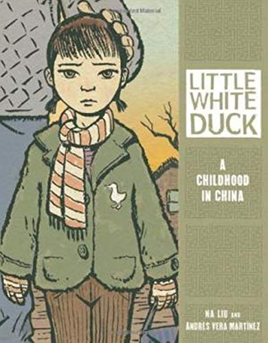 Stock image for Little White Duck : A Childhood in China for sale by Better World Books: West