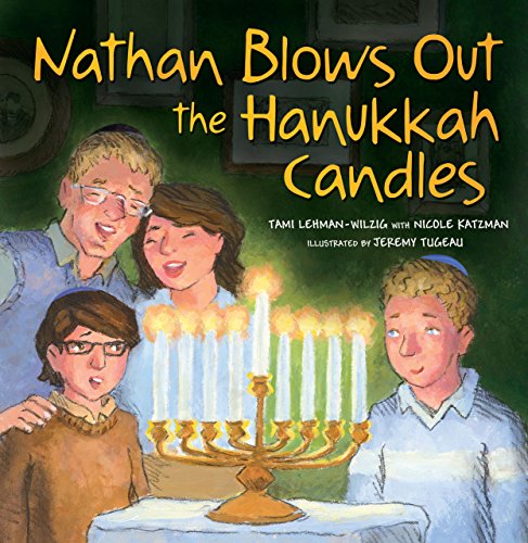 Imagen de archivo de Nathan Blows Out the Hanukkah Candles a la venta por More Than Words