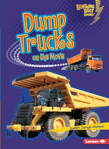 Stock image for Dump Trucks on the Move for sale by Better World Books