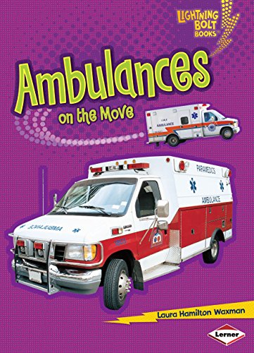 Beispielbild fr Ambulances on the Move (Lightning Bolt Books ? ? Vroom-Vroom) zum Verkauf von Front Cover Books