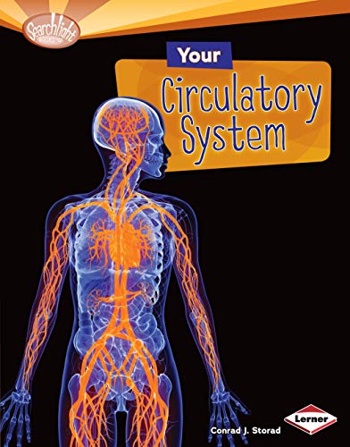 Imagen de archivo de Your Circulatory System a la venta por Better World Books