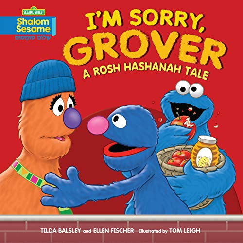 Beispielbild fr I'm Sorry, Grover : A Rosh Hashanah Tale zum Verkauf von Better World Books