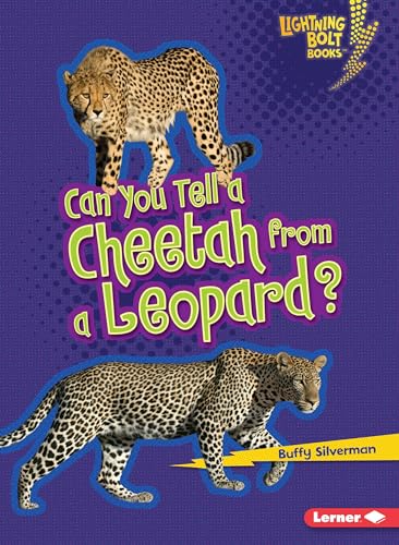 Stock image for Can You Tell a Cheetah from a Leopard? (Lightning Bolt Books ® ? Animal Look-Alikes) for sale by Once Upon A Time Books