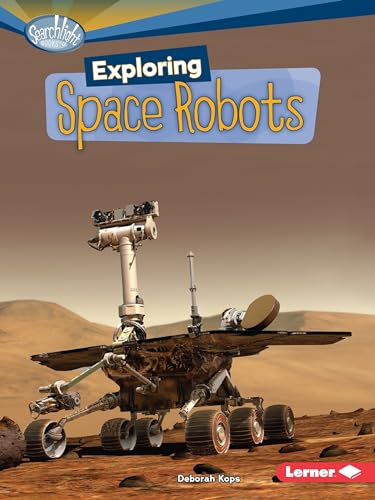 Stock image for Exploring Space Robots for sale by ThriftBooks-Dallas