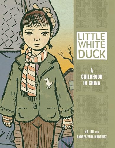 LITTLE WHITE DUCK- A CHILDHOOD IN CHINA (PAPERBACK)