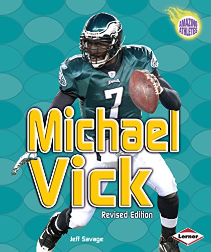 Michael Vick, 2nd Edition (Amazing Athletes) (9780761381297) by Savage, Jeff