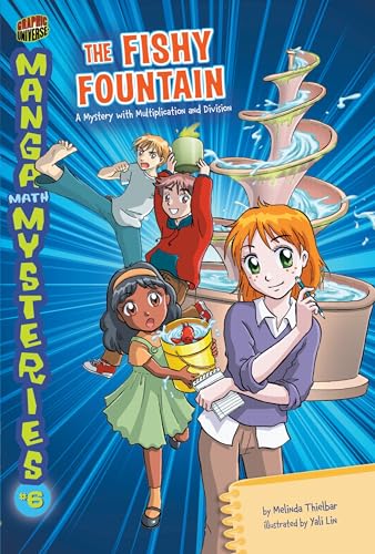Stock image for The Fishy Fountain: A Mystery with Multiplication and Division (Manga Math Mysteries) for sale by SecondSale