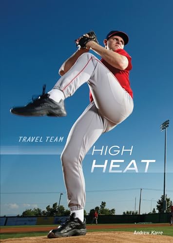 Stock image for High Heat (Travel Team) for sale by SecondSale