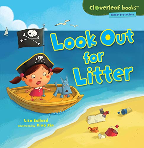 Beispielbild fr Look Out for Litter (Cloverleaf Books (TM) -- Planet Protectors) zum Verkauf von Wonder Book