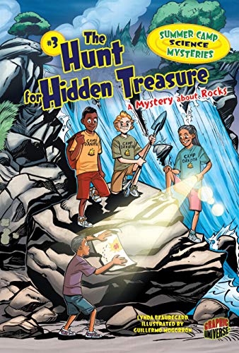 Stock image for The Hunt for Hidden Treasure: A Mystery about Rocks (Summer Camp Science Mysteries) for sale by Jenson Books Inc