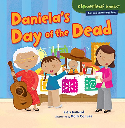 Stock image for Danielas Day of the Dead (Cloverleaf Books Fall and Winter Holidays) for sale by Goodwill Southern California