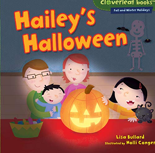 9780761385868: Hailey's Halloween (Cloverleaf Books ™ ― Fall and Winter Holidays)