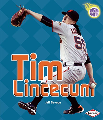 Tim Lincecum (Amazing Athletes) (9780761386360) by Savage, Jeff