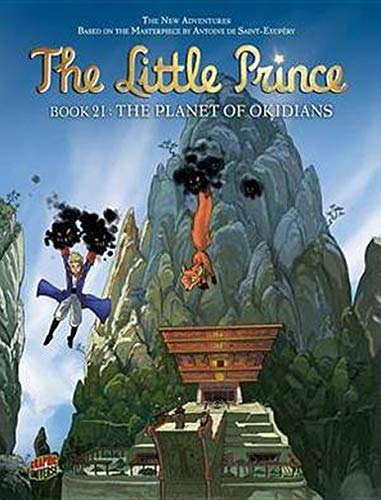 9780761387718: The Planet of Okidians: Book 21 (The Little Prince)