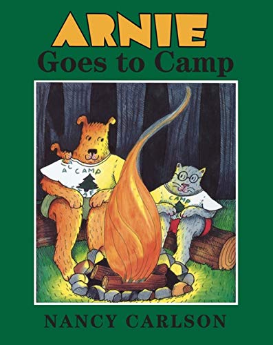 Arnie Goes to Camp (Nancy's Neighborhood) (9780761389477) by Carlson, Nancy