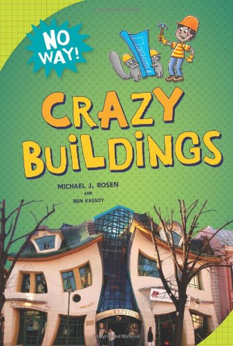 Imagen de archivo de Crazy Buildings (No Way!) a la venta por Irish Booksellers