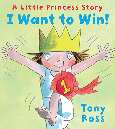 9780761389934: I Want to Win! (A Little Princess Story)