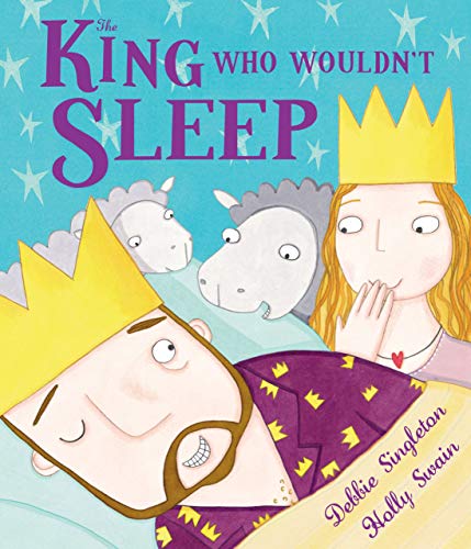 Beispielbild fr The King Who Wouldn't Sleep zum Verkauf von Better World Books: West