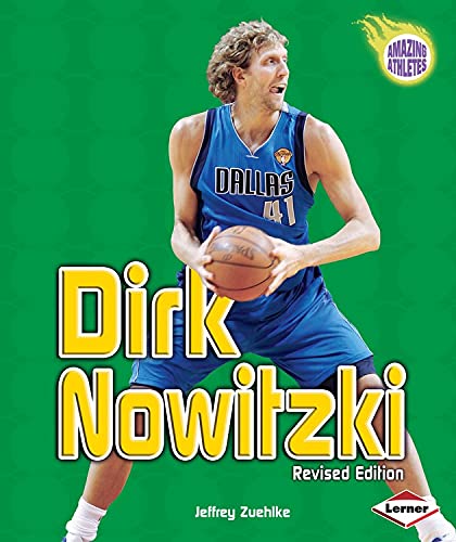 Beispielbild fr Dirk Nowitzki, 2nd Edition zum Verkauf von ThriftBooks-Atlanta