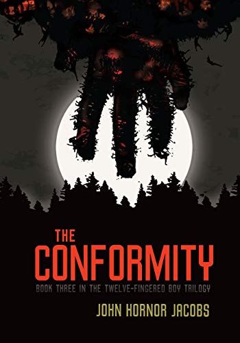 9780761390091: The Conformity (The Twelve-Fingered Boy Trilogy)