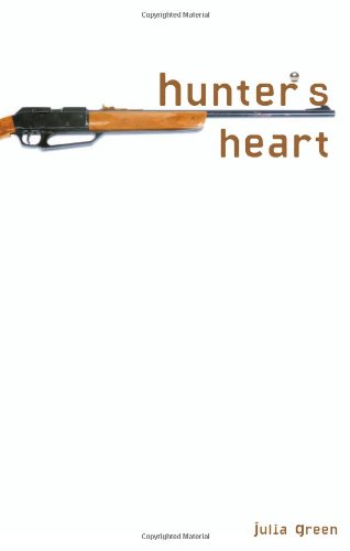 Beispielbild fr Hunter's Heart (Exceptional Reading & Language Arts Titles for Upper Grades) zum Verkauf von More Than Words