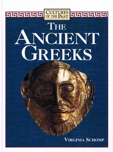 Beispielbild fr The Ancient Greeks zum Verkauf von Better World Books: West