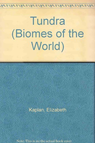 Stock image for BIOMES OF THE WORLD - THE TUNDRA for sale by Neil Shillington: Bookdealer/Booksearch