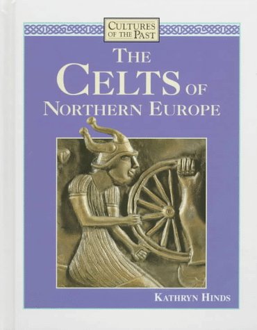 Imagen de archivo de The Celts of Northern Europe a la venta por Better World Books