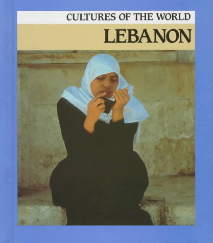 9780761402831: Lebanon (Cultures of the World)