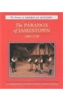 Stock image for The Paradox of Jamestown: 1585-1700 (Drama of American History) for sale by Your Online Bookstore