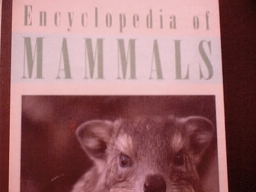 9780761405764: Encyclopedia of Mammals (Volume 1, Aar-Bad)