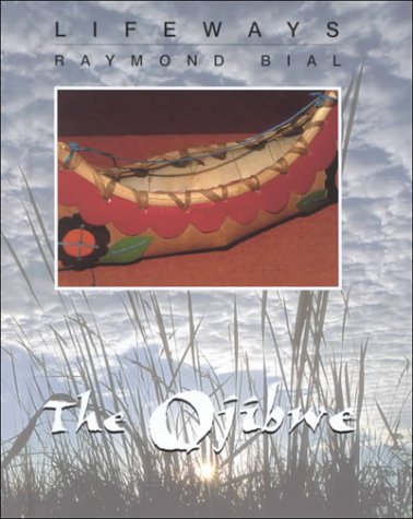 Beispielbild fr The Ojibwe zum Verkauf von Better World Books