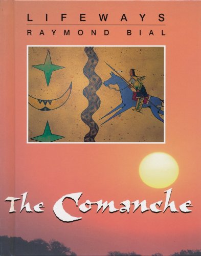 Beispielbild fr The Comanche zum Verkauf von Better World Books: West