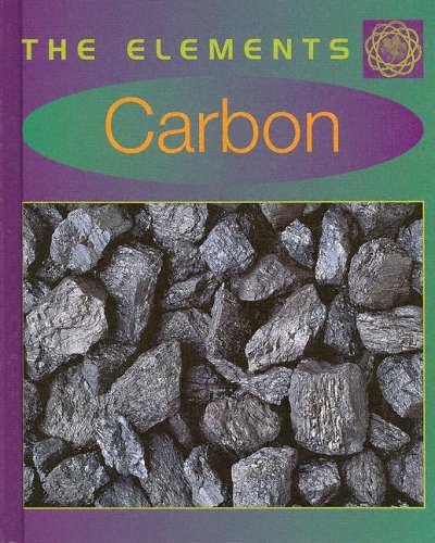 Beispielbild fr Carbon (Elements) zum Verkauf von SecondSale