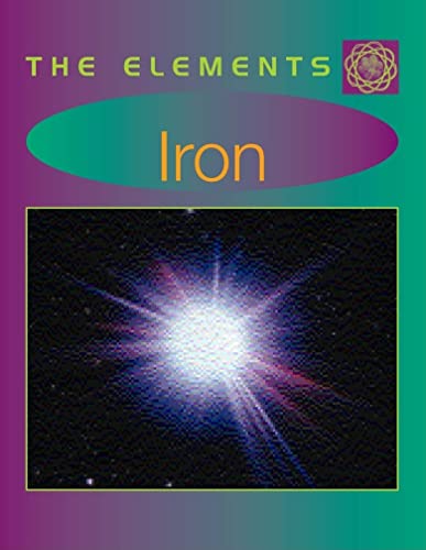 Imagen de archivo de Iron (Elements) a la venta por Gulf Coast Books