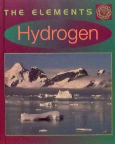 Hydrogen (Elements) (9780761408864) by Farndon, John