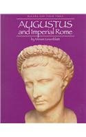 9780761409120: Augustus and Imperial Rome (Rulers and Their Times)