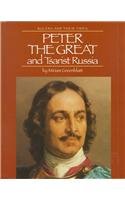 Stock image for Peter the Great and Tsarist Russia (Rulers and Their Times) for sale by SecondSale