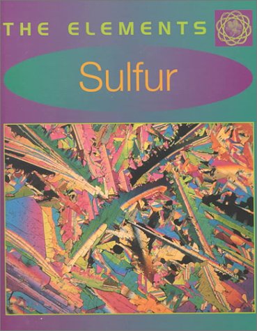 Stock image for Sulfur for sale by Better World Books