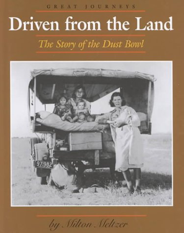 9780761409687: Driven from the Land: The Story of the Dust Bowl