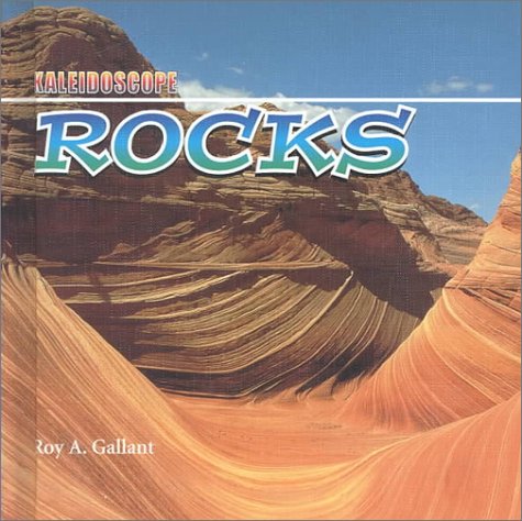 9780761410423: Rocks (Kaleidoscope)